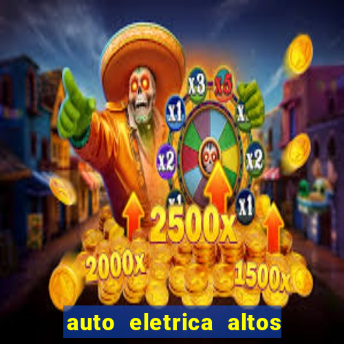 auto eletrica altos de santana sjc